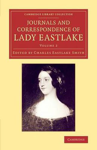 Cover image for Journals and Correspondence of Lady Eastlake: With Facsimiles of her Drawings and a Portrait