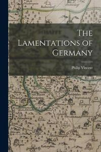 Cover image for The Lamentations of Germany