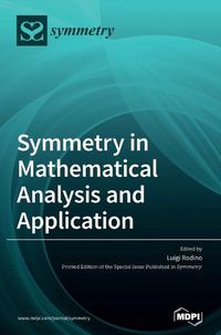 Cover image for Symmetry in Mathematical Analysis and Application