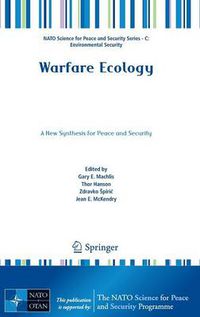 Cover image for Warfare Ecology: A New Synthesis for Peace and Security