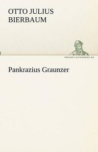 Cover image for Pankrazius Graunzer