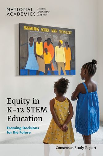 Equity in K-12 STEM Education