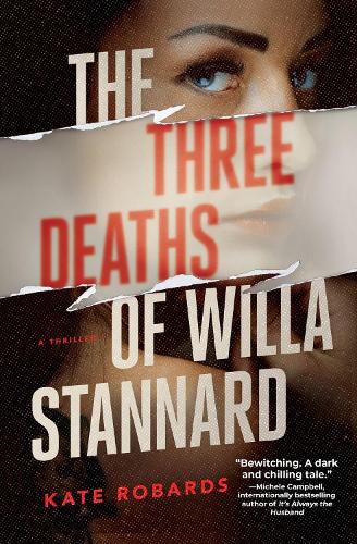 Cover image for The Three Deaths of Willa Stannard