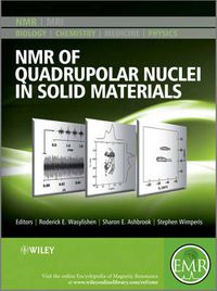 Cover image for NMR of Quadrupolar Nuclei in Solid Materials