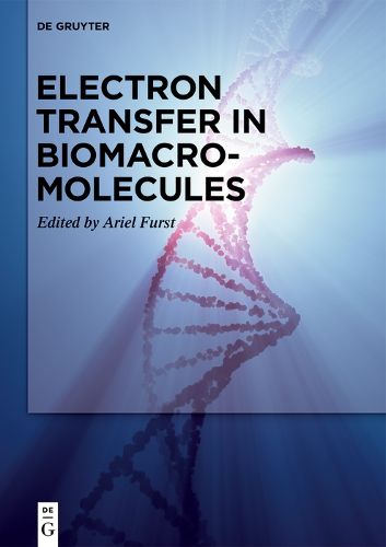 Cover image for Electron Transfer in Biomacromolecules
