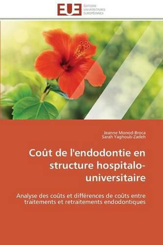 Cover image for Co t de l'Endodontie En Structure Hospitalo-Universitaire