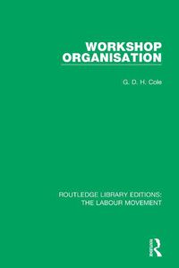 Cover image for Workshop Organisation