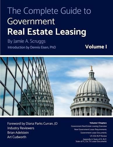 Cover image for The Complete Guide to Government Real Estate Leasing