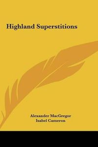 Cover image for Highland Superstitions