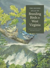 Cover image for The Second Atlas of Breeding Birds in West Virginia