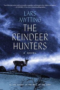 Cover image for The Reindeer Hunters