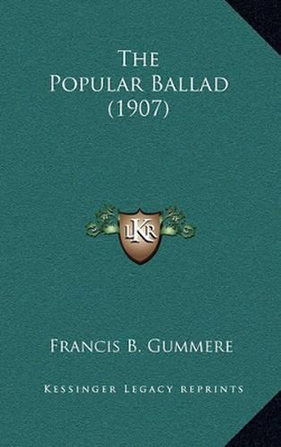 Cover image for The Popular Ballad (1907)