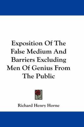 Exposition of the False Medium and Barriers Excluding Men of Genius from the Public