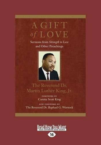 Cover image for A Gift of Love: Sermons from Strength to Love and Other Preachings