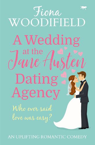 Cover image for A Wedding at the Jane Austen Dating Agency