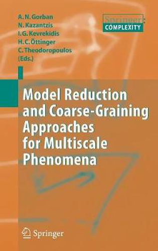 Cover image for Model Reduction and Coarse-Graining Approaches for Multiscale Phenomena