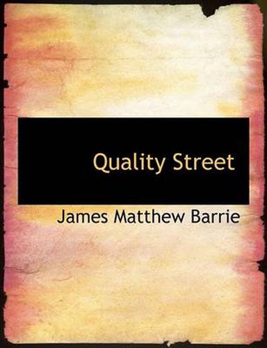 Cover image for Quality Street