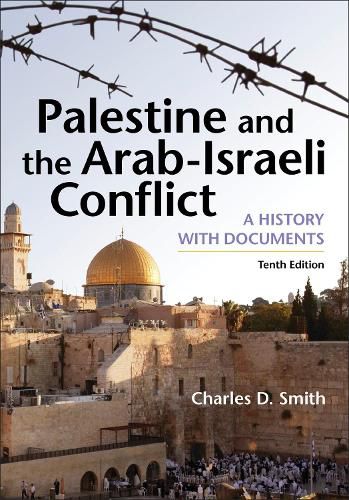 Cover image for Palestine and the Arab-Israeli Conflict: A History with Documents