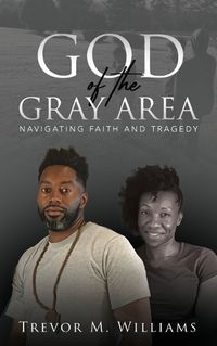 Cover image for God of the Gray Area