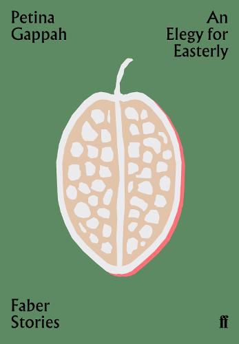 Cover image for An Elegy for Easterly: Faber Stories