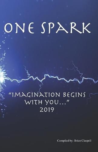 One Spark: Imagination Begins with You...  2019