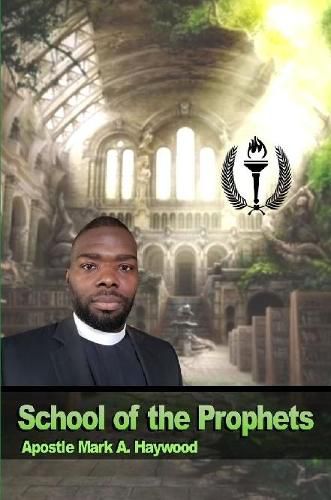 Cover image for School of the Prophets