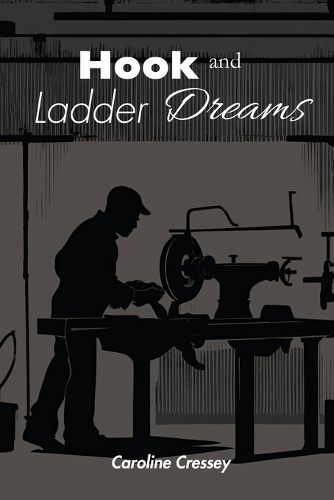 Cover image for Hook and Ladder Dreams