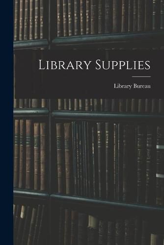 Cover image for Library Supplies