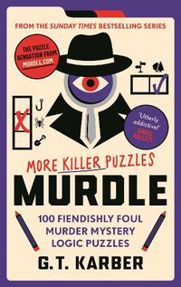Cover image for Murdle: More Killer Puzzles