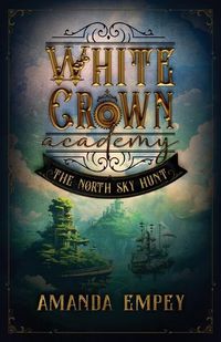 Cover image for White Crown Academy