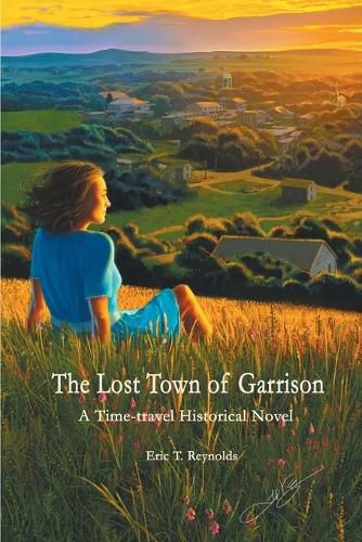 Cover image for The Lost Town of Garrison