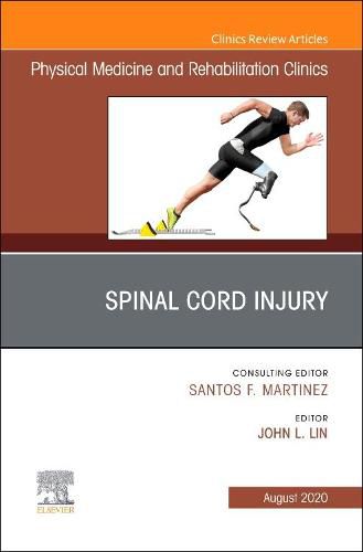 Cover image for Spinal Cord Injury, An Issue of Physical Medicine and Rehabilitation Clinics of North America