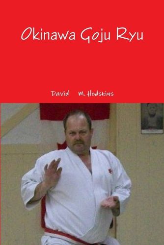 Cover image for Okinawa Goju Ryu
