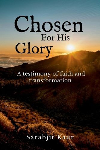 Cover image for Chosen For His Glory