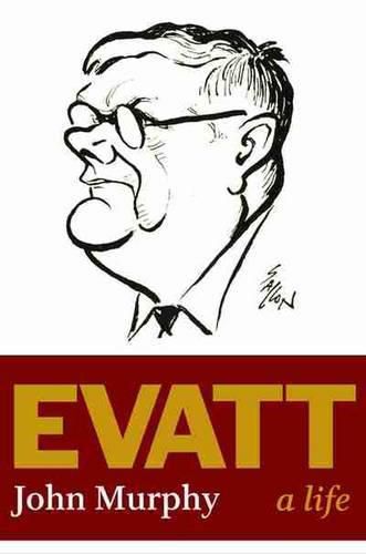 Cover image for Evatt: A life