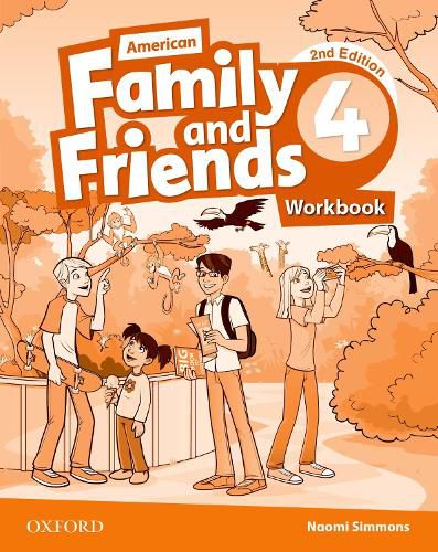 Cover image for American Family and Friends: Level Four: Workbook: Supporting all teachers, developing every child