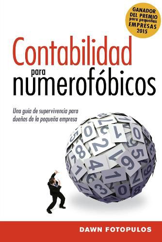 Cover image for Contabilidad para numerofobicos: Una guia de supervivencia para propietarios de pequenas empresas