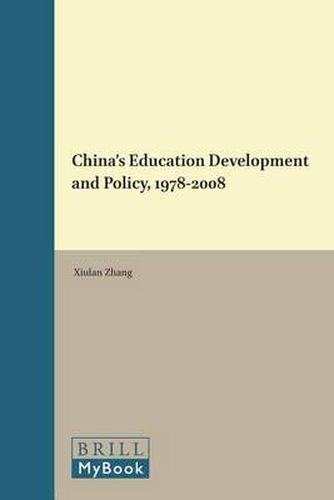 Cover image for China's Education Development and Policy, 1978-2008