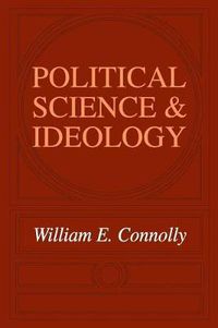 Cover image for Political Science and Ideology