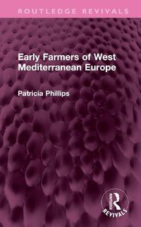 Cover image for Early Farmers of West Mediterranean Europe