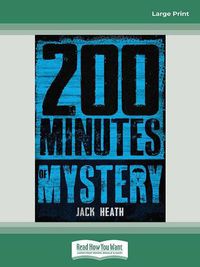 Cover image for 200 MINUTES OF MYSTERY