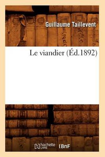 Cover image for Le Viandier (Ed.1892)