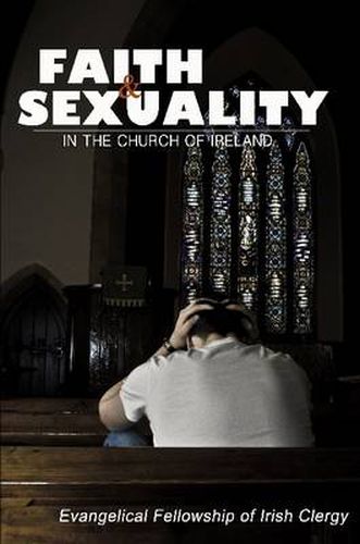 Cover image for Faith and Sexuality in the Church of Ireland