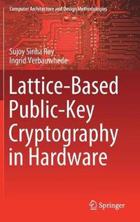 Cover image for Lattice-Based Public-Key Cryptography in Hardware