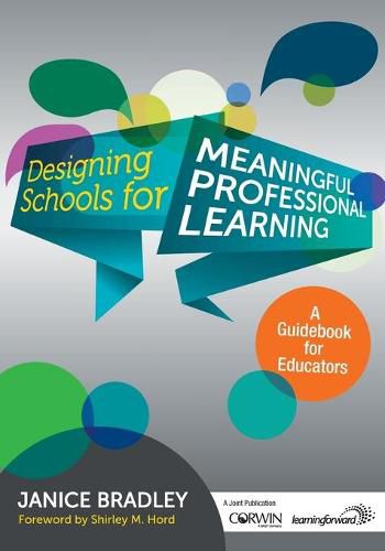 Cover image for Designing Schools for Meaningful Professional Learning: A Guidebook for Educators