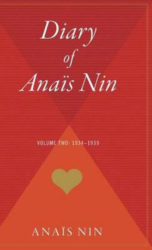 The Diary of Anais Nin, Vol. 2: 1934-1939