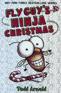 Cover image for Fly Guy's Ninja Christmas