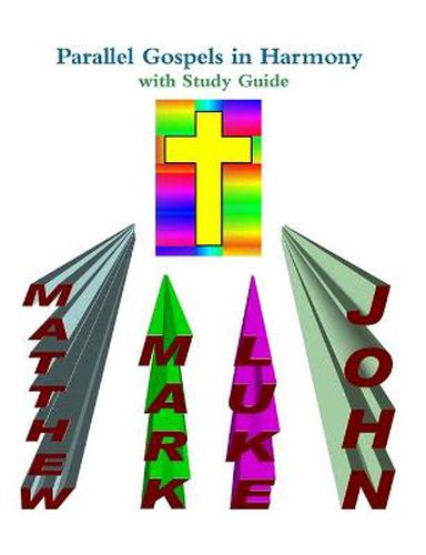 Cover image for Parallel Gospels in Harmony - with Study Guide