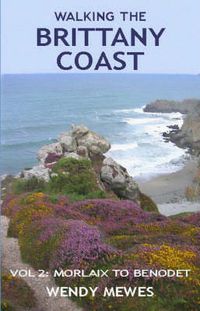 Cover image for Walking the Brittany Coast