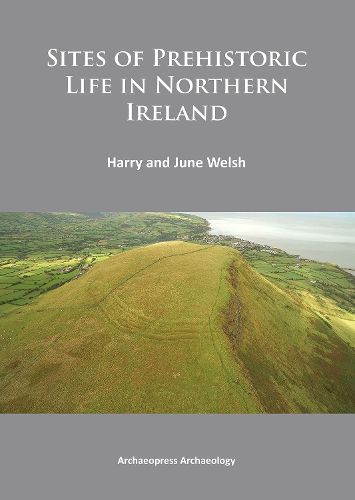 Cover image for Sites of Prehistoric Life in Northern Ireland